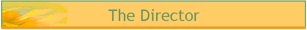 The Director