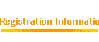 Registration Information